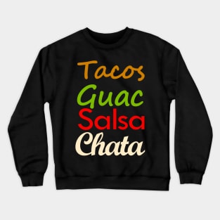 Taco Tuesday Crewneck Sweatshirt